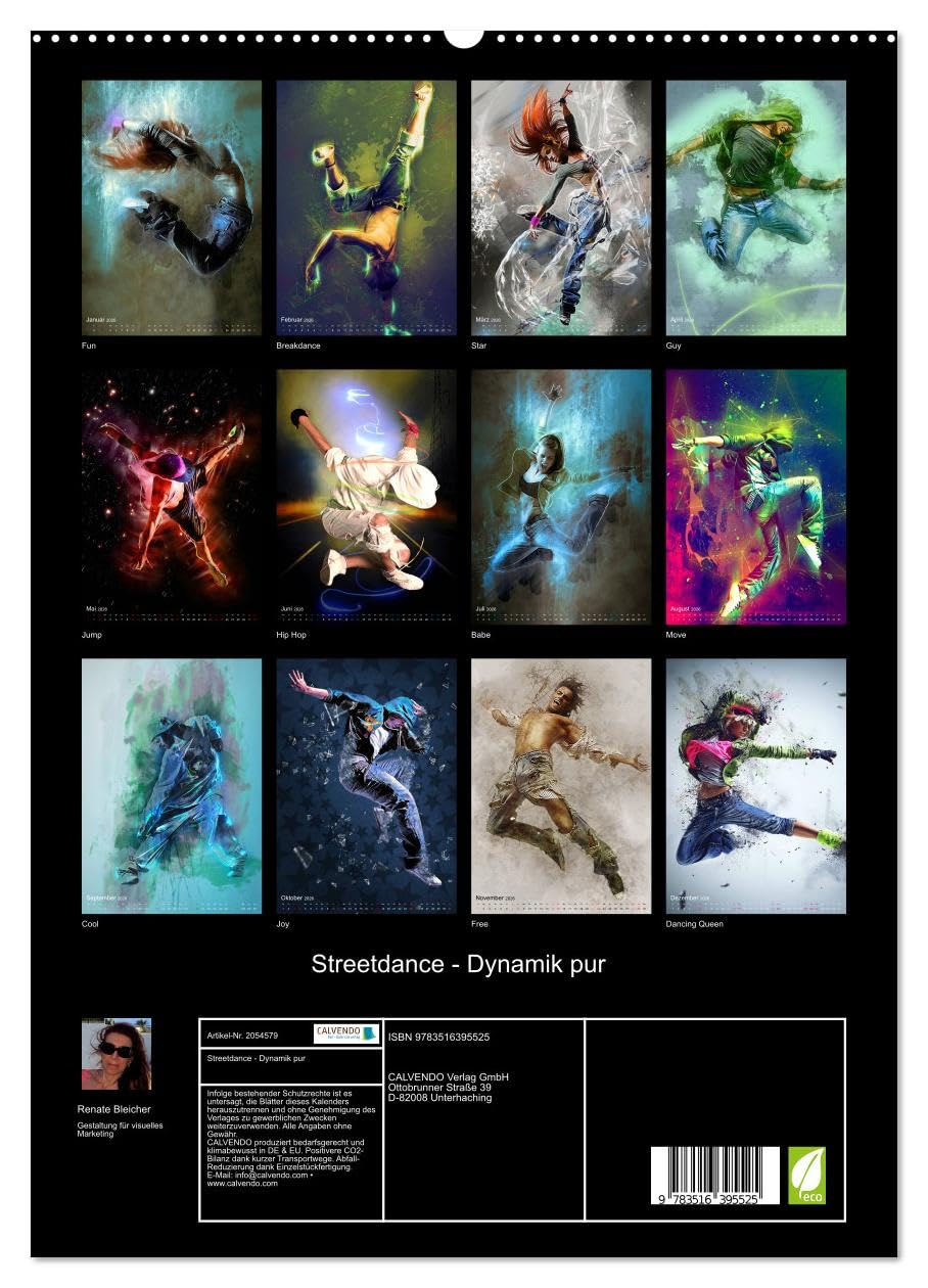 Streetdance - Dynamik pur (hochwertiger Premium Wandkalender 2026 DIN A2 hoch), Kunstdruck in Hochglanz: Farbenfrohe Bilder beeindruckender ... und Freestyle-Performances (CALVENDO Kunst)