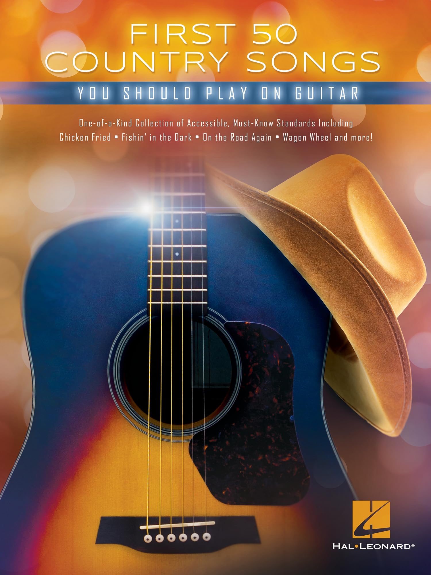 First 50 Country Songs You Should Play on Guitar.