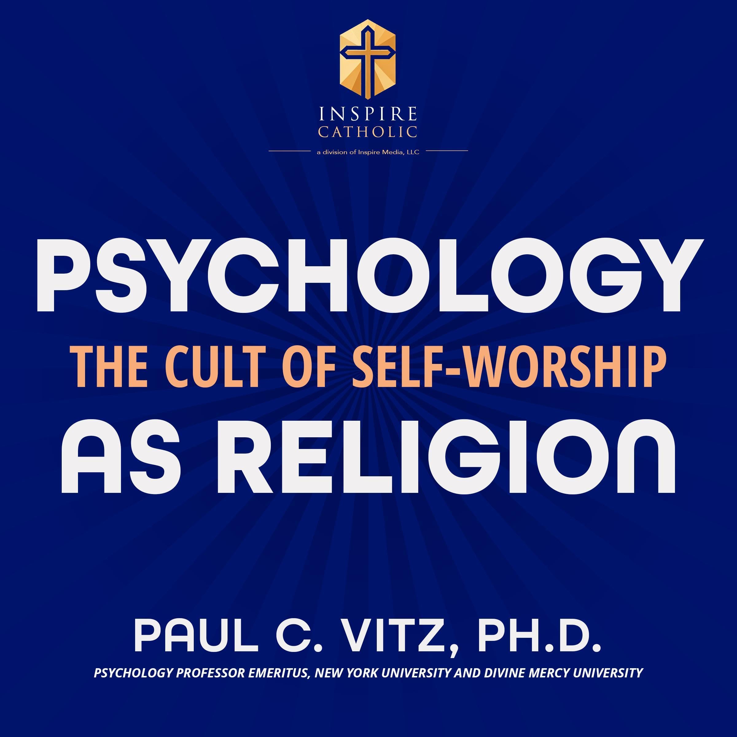 Psychology as Religion