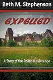 Expelled: A Story of the Polish Resistance