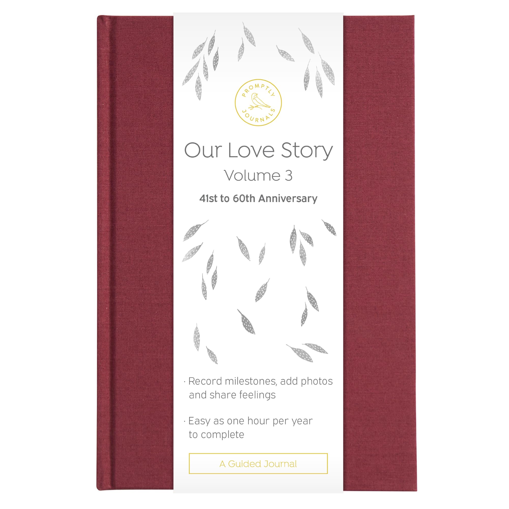 Promptly Journals, Our Love Story Volume 3: 41st to 60th Anniversary (Red Merlot, Linen) | Couples Journal | Couple Memories Journal | Anniversary Gift
