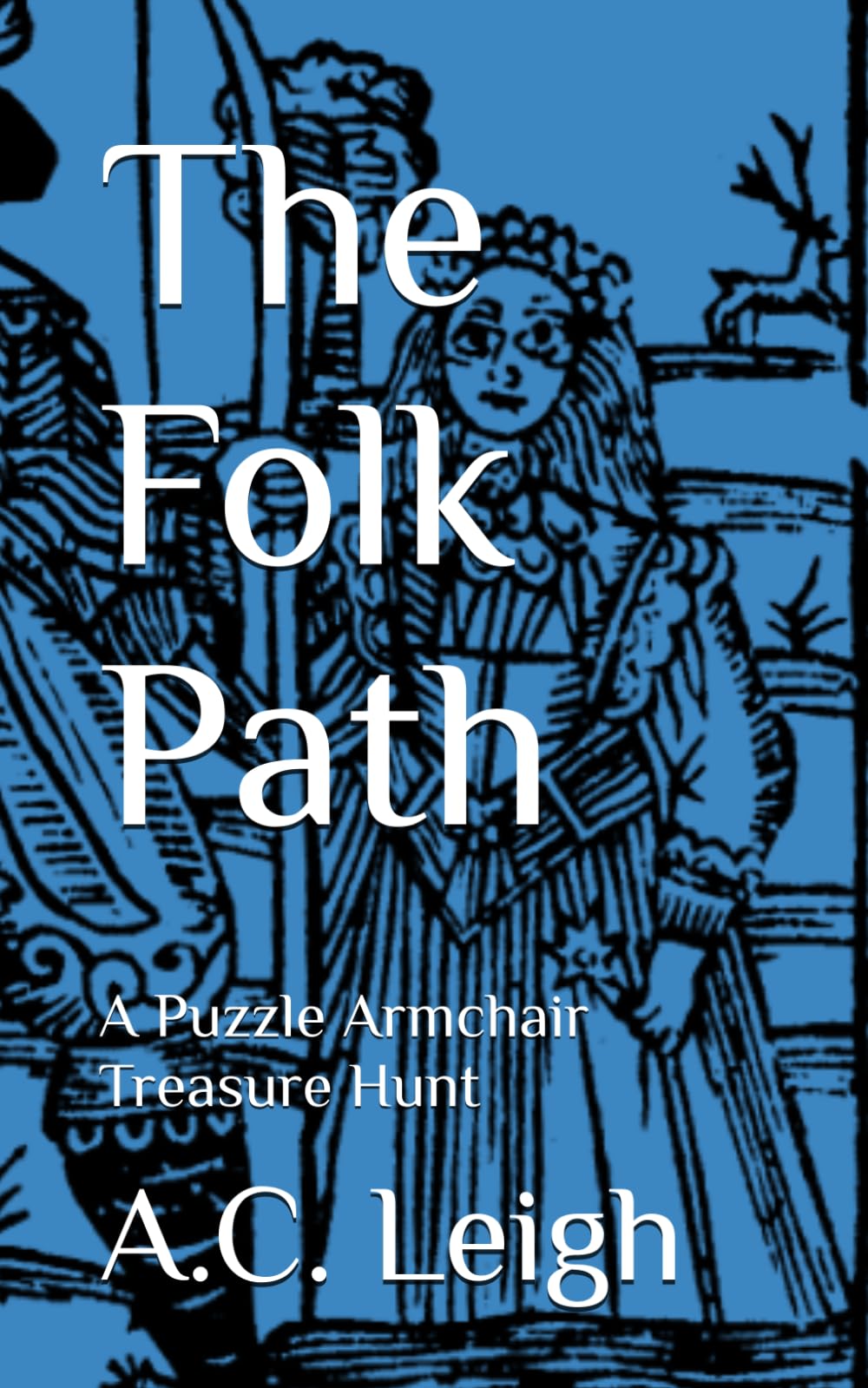 The Folk Path: A Puzzle Armchair Treasure Hunt