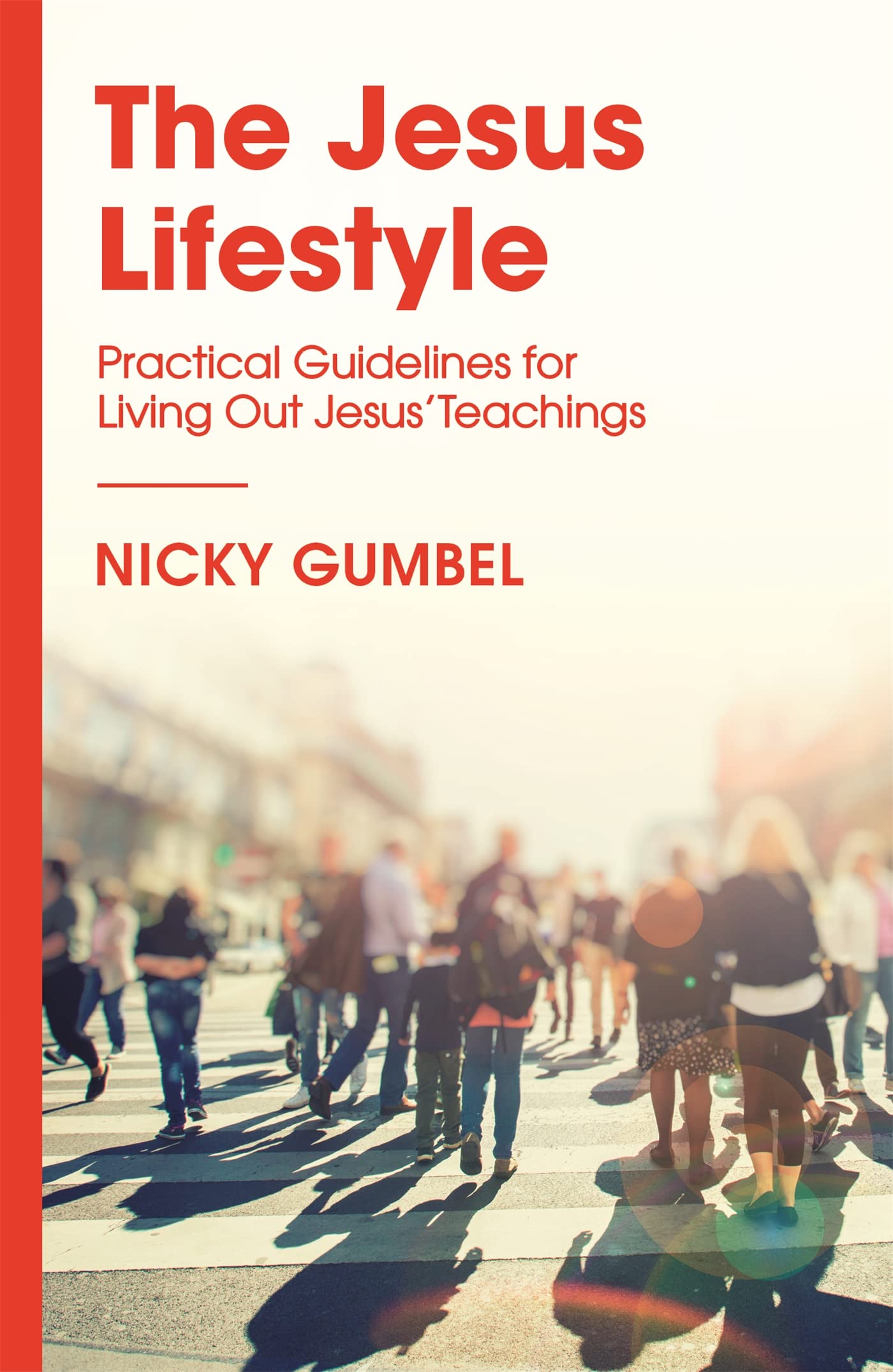 The Jesus Lifestyle by Nicky Gumbel (Paperback Book)