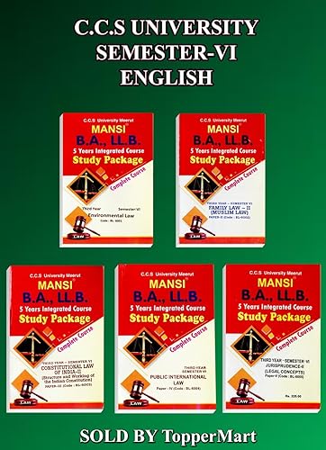 MANSHI B.A LL.B. SEMESTER-6 ENVIRONMENTAL LAW,FAMILY LAW-II (MUSLIM LAW), CONSTITUTIONAL LAW OF INDIA-II PUBLIC INTERNATIONAL LAW , JURISPRUDENCE-II ( EDITION 2024)
