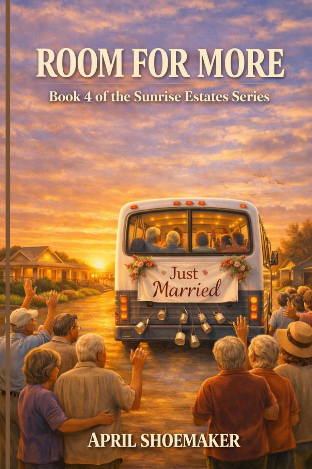Room for More (Sunrise Estates Series)