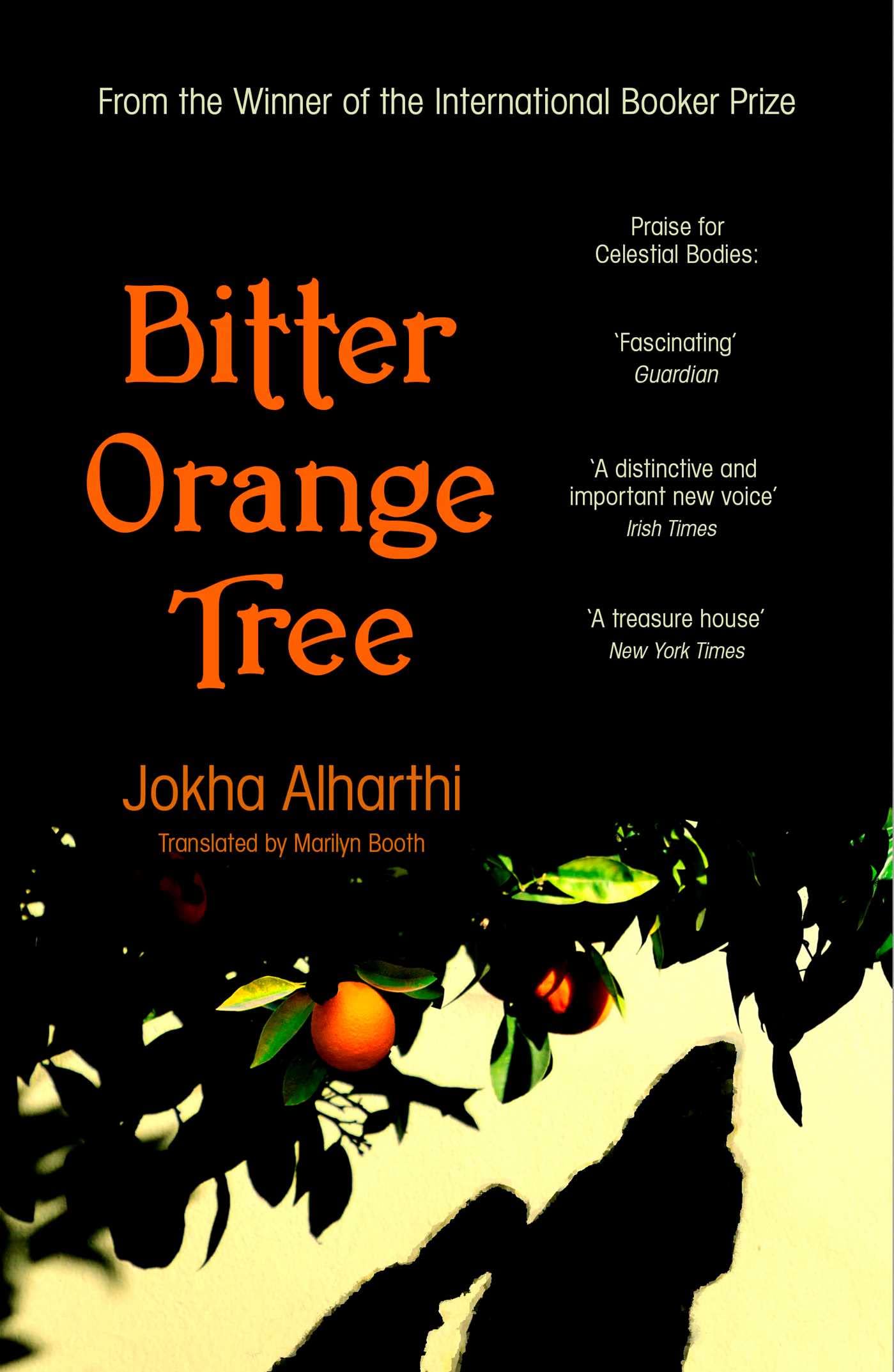Bitter orange tree: a novel : Alharthi, Jokha, Booth, Marilyn: Amazon.es: Libros