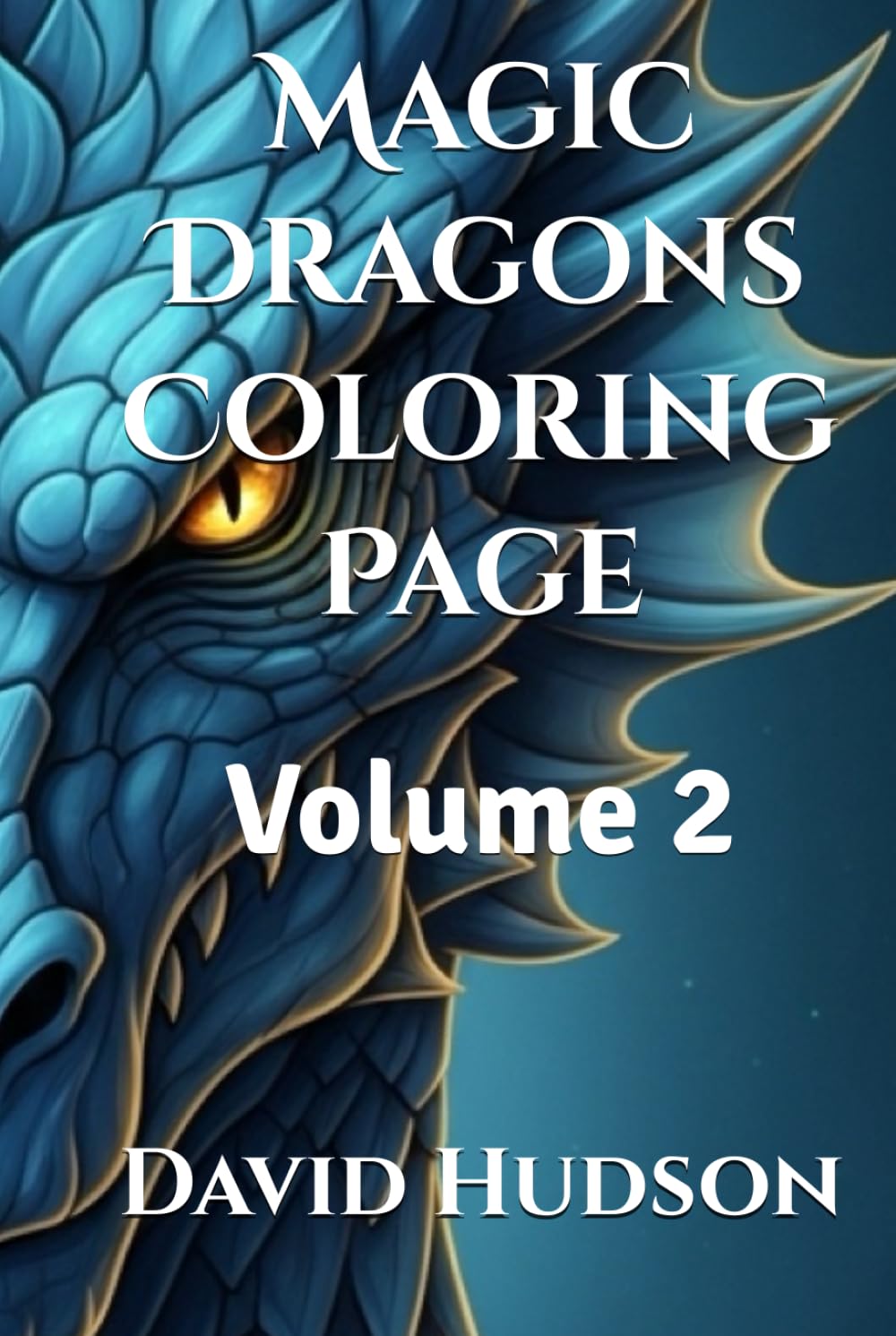 Dessin dragon magique coloriage Volume 2 PDF art thérapeutique enfant