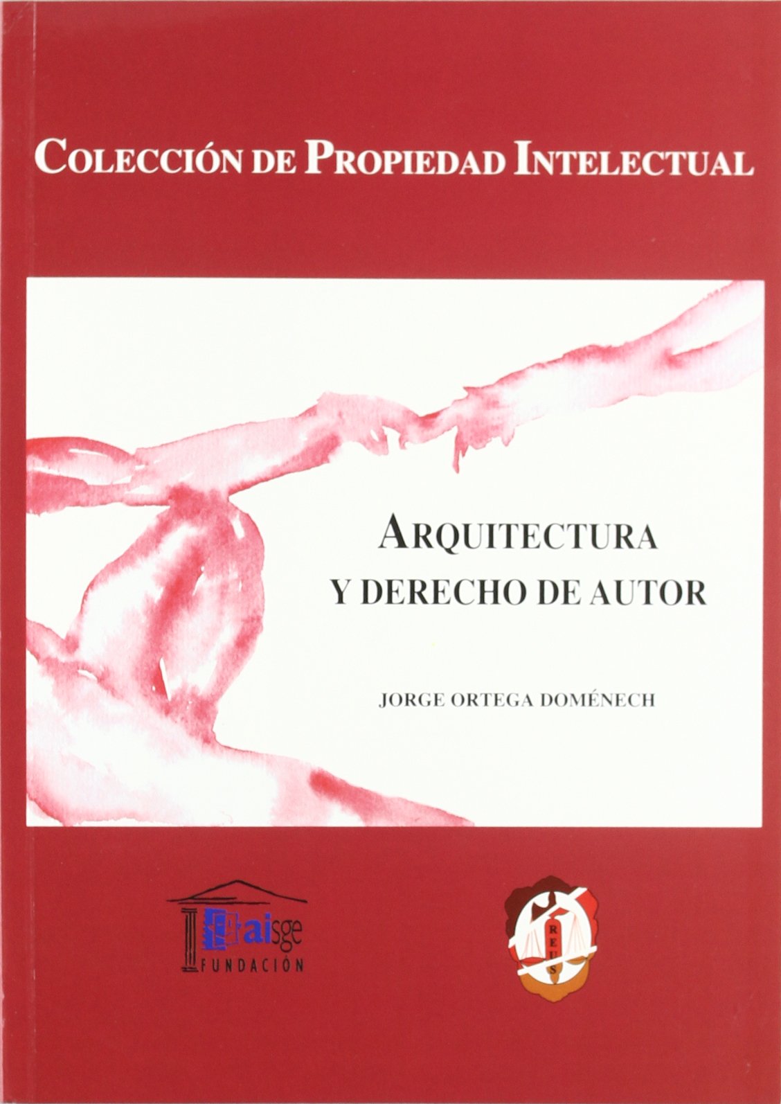 Architecture et droit d'auteur livre pour réclamer vos droits d'architecte