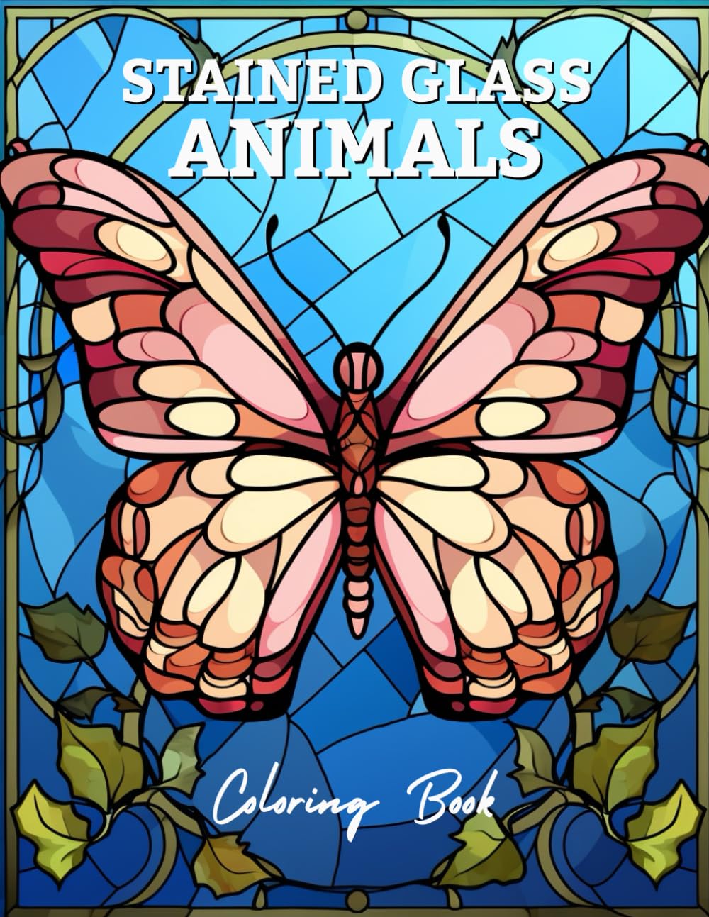 Stained Glass Animals Coloring Book: Beautiful Mosaic-Style Animal Designs to Relax, Unwind & Color | A Creative Stained Glass Coloring Book for Adults and Teens, V1