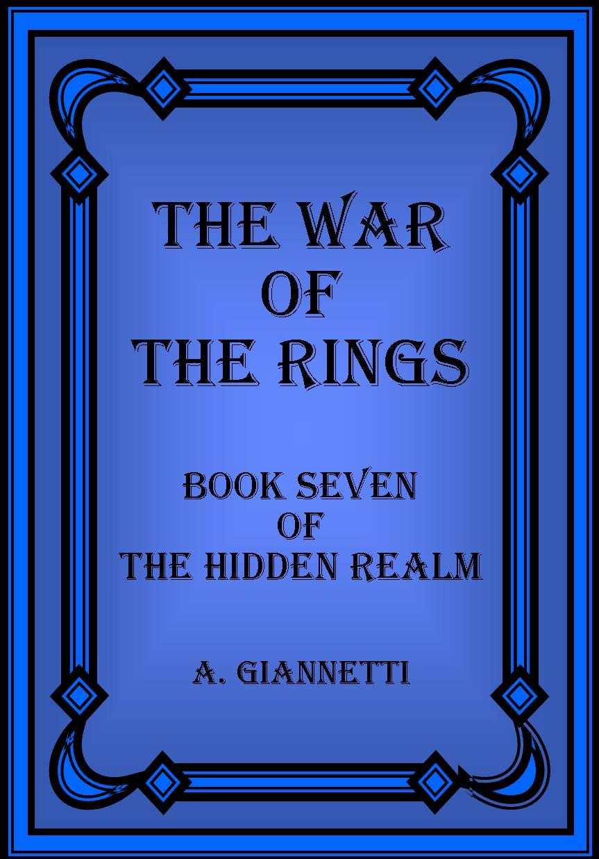 The War of the Rings (The Hidden Realm Book 7)
