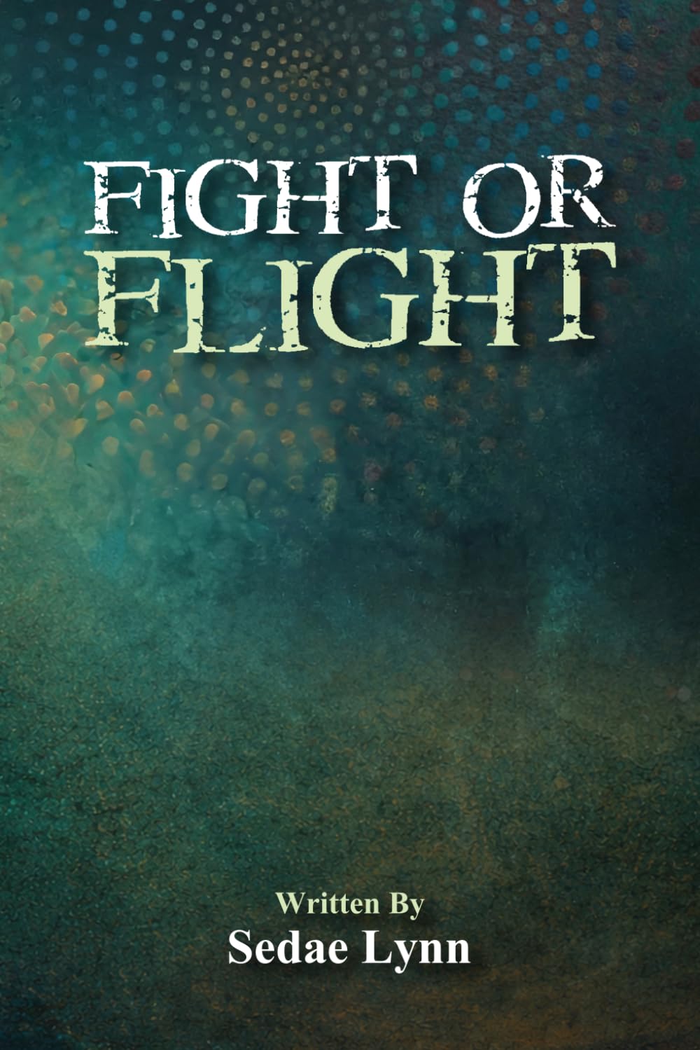 Fight or Flight: My Journey of Survival