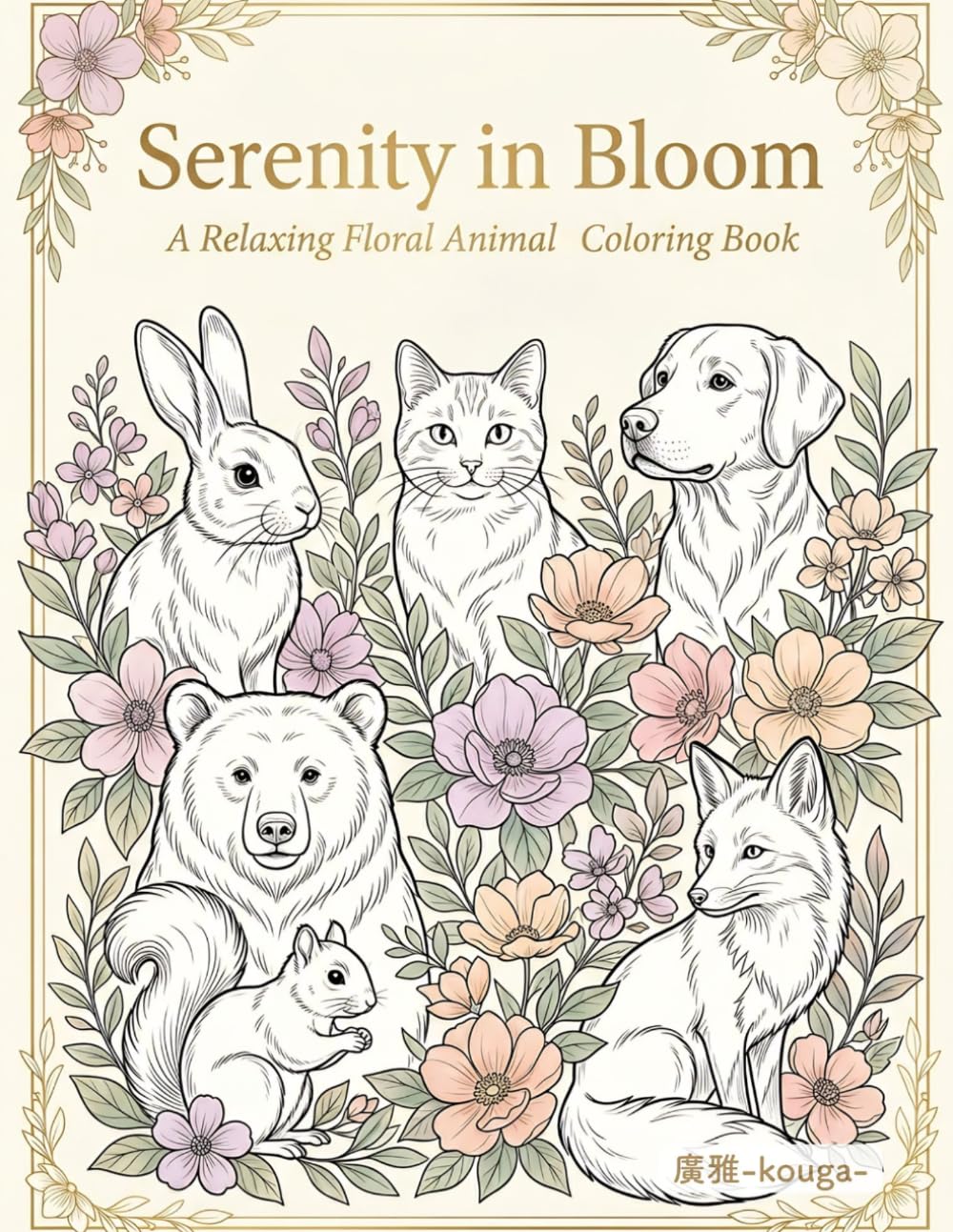 Serenity in Bloom: A Relaxing Floral Animal Coloring Book