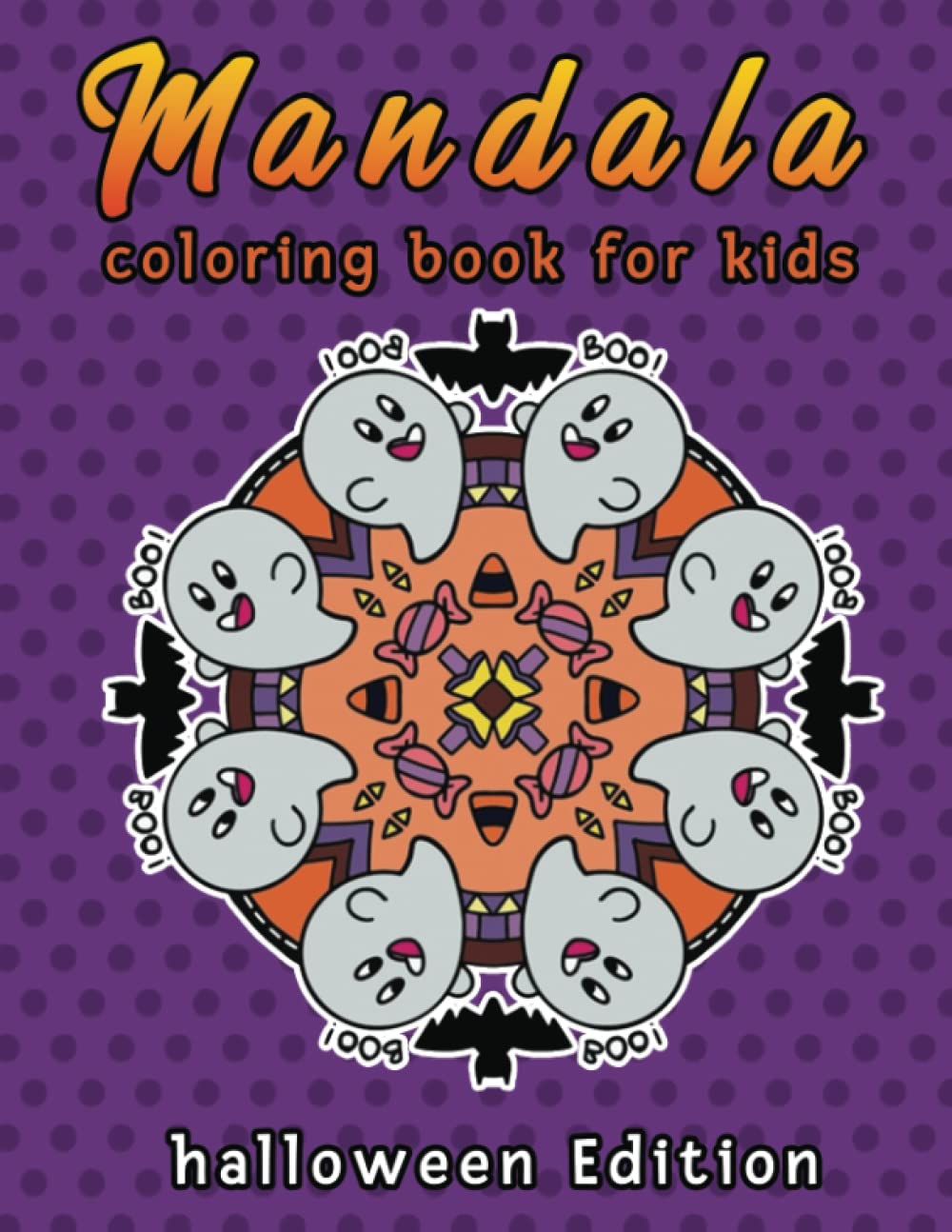 mandala coloring book for kids Halloween edition: 30 Halloween Themed Easy Mandalas for Kids Ages 4+