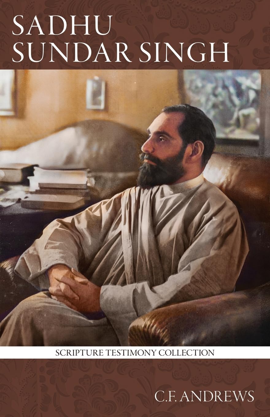 Walking Together Press Sadhu Sundar Singh: A Personal Memoir