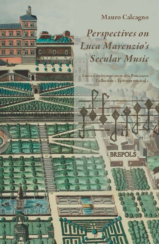 Livre Perspectives on Luca Marenzio’s Secular Music English musicologie