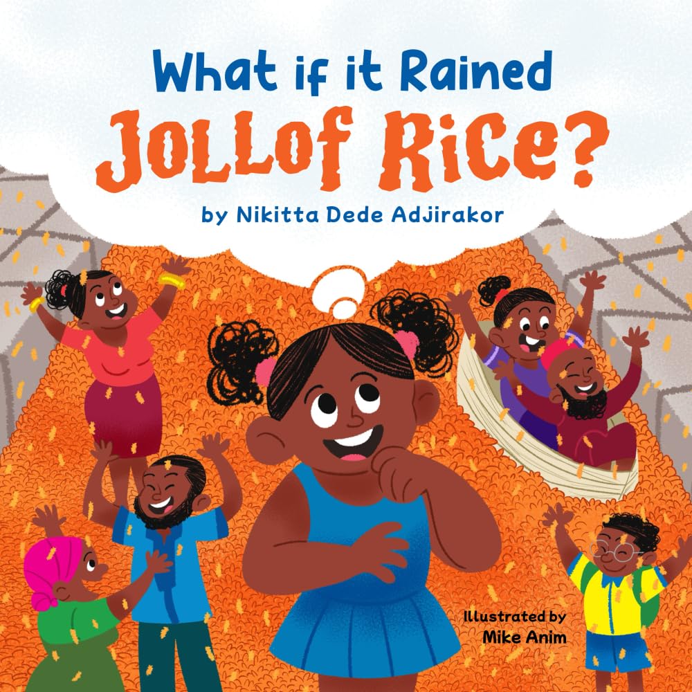 What if it Rained Jollof Rice
