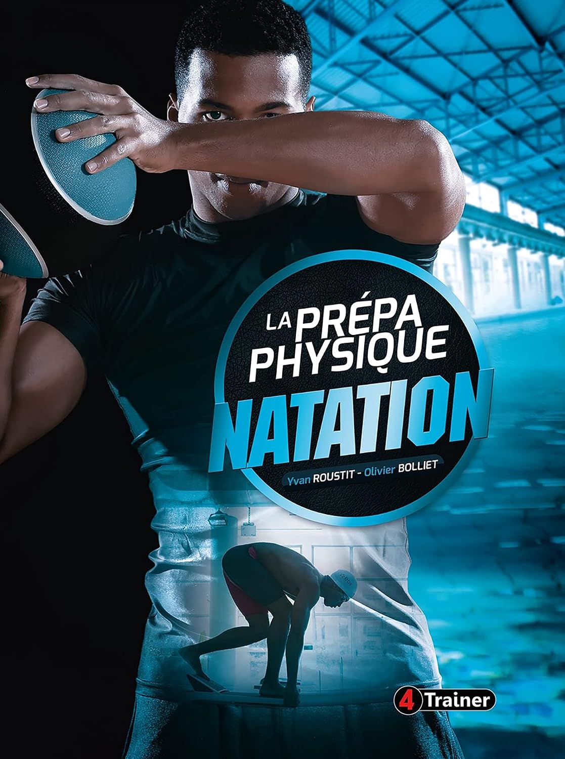 La Prépa physique Natation (French Edition)