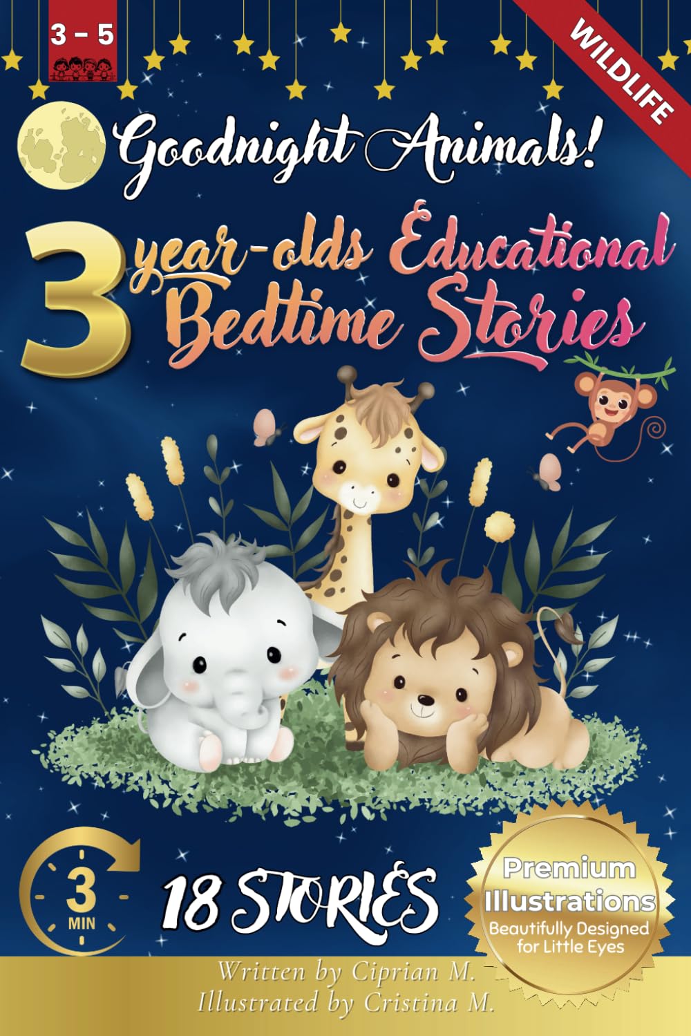Goodnight Animals: 3-Year-Old’s Educational Bedtime Stories with Premium Illustrations: Discover Animal Homes in Nature’s Calm for a Peaceful Bedtime ... Bedtime Story Collection for 1 - 5 Year Olds)