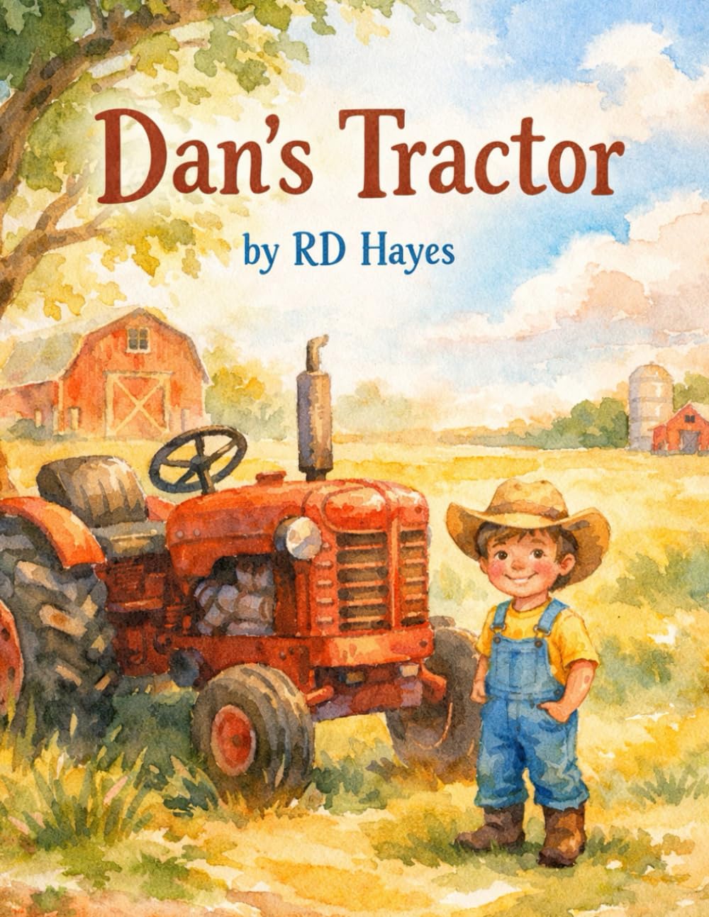 Dan's Tractor (Pawpaw's Farm Animal Adventure Books)