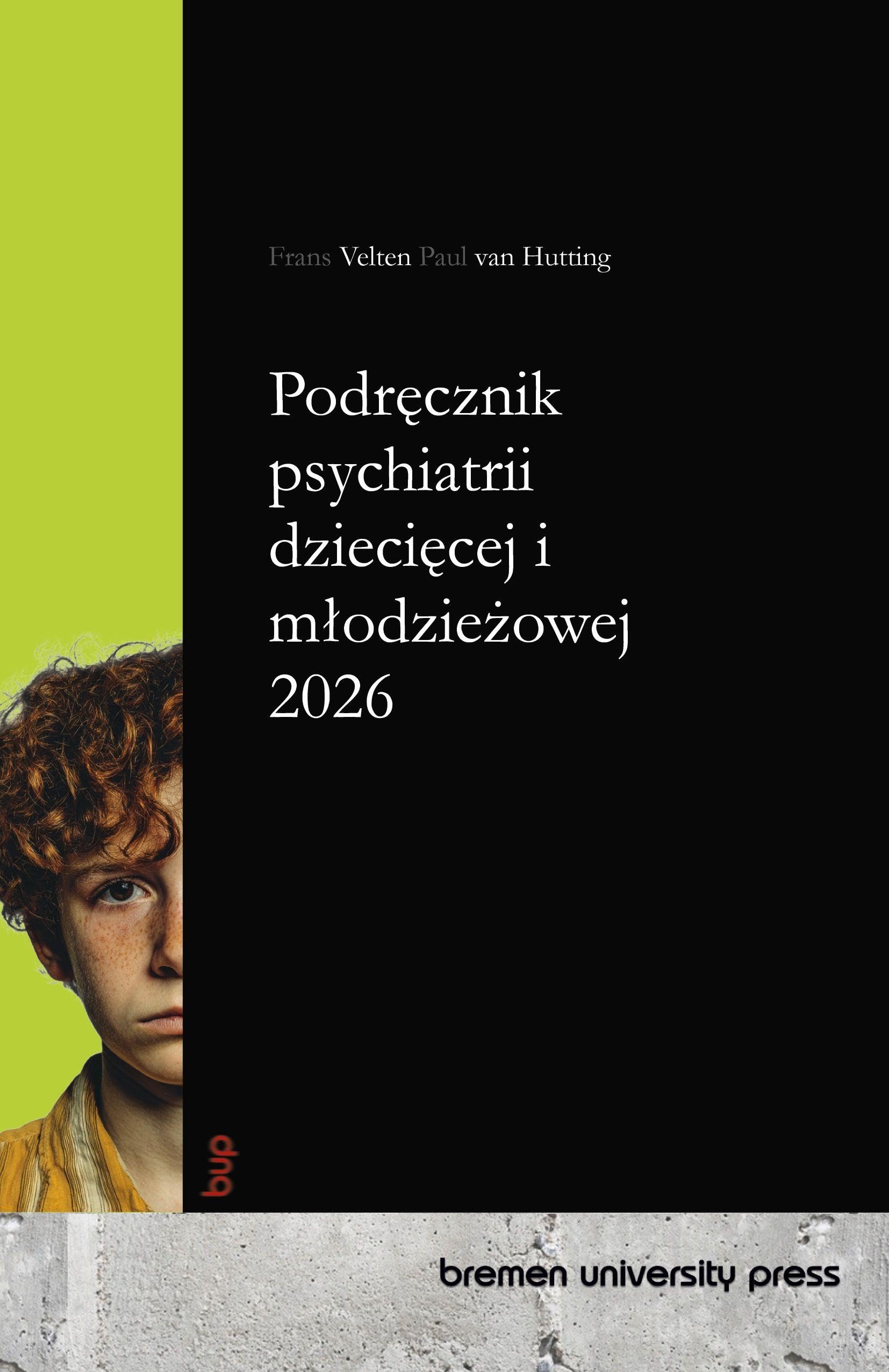Podręcznik psychiatrii dziecięcej i mlodzieżowej 2026