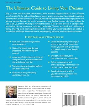 How to Be, Do, or Have Anything: A PRACTICAL GUIDE TO