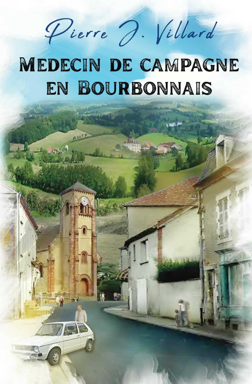 MÉDECIN DE CAMPAGNE EN BOURBONNAIS