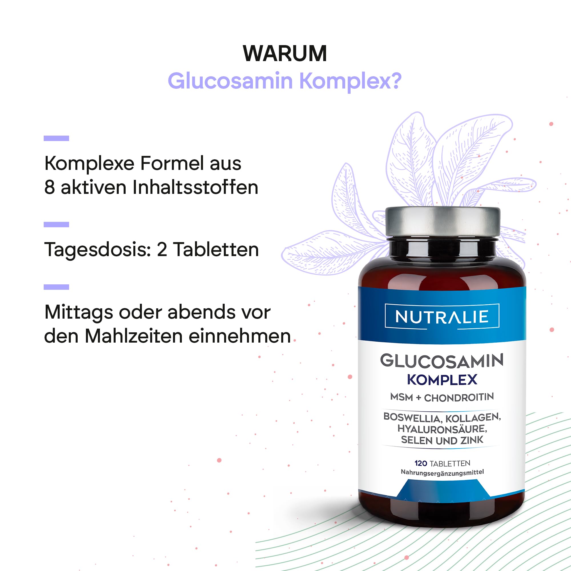 Glucosamin Chondroitin, MSM und Kollagen mit Hyaluronsäure, Boswellia, Selen und Zink – 120 Tabletten Glucosamin Complex Nutralie