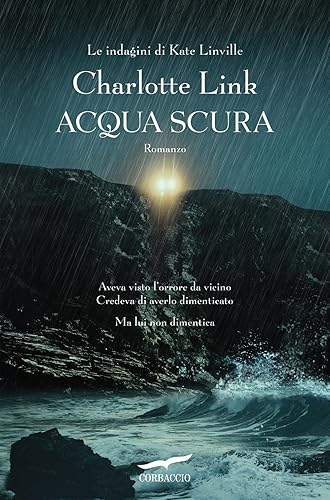 Acqua scura. Le indagini di Kate Linville