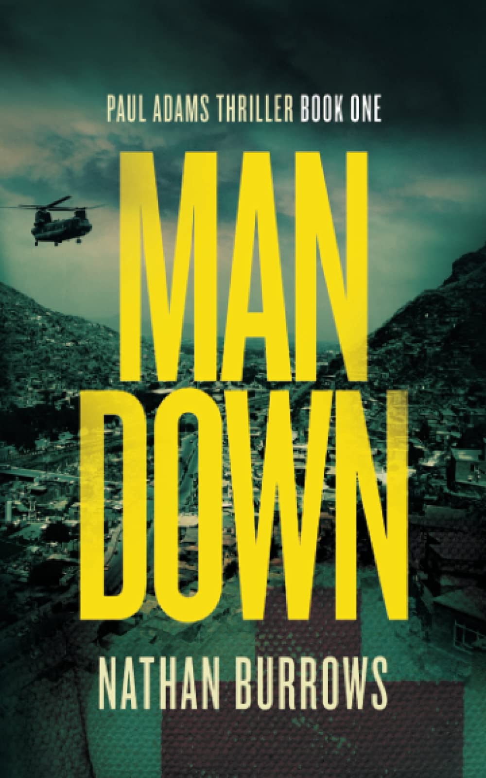 Man Down (British Military Thriller Series)