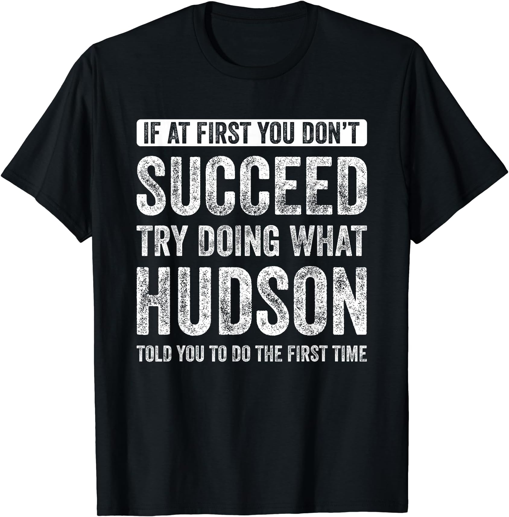 Gifts For HUDSON HUDSON Personalized Gifts Funny HUDSON T-Shirt