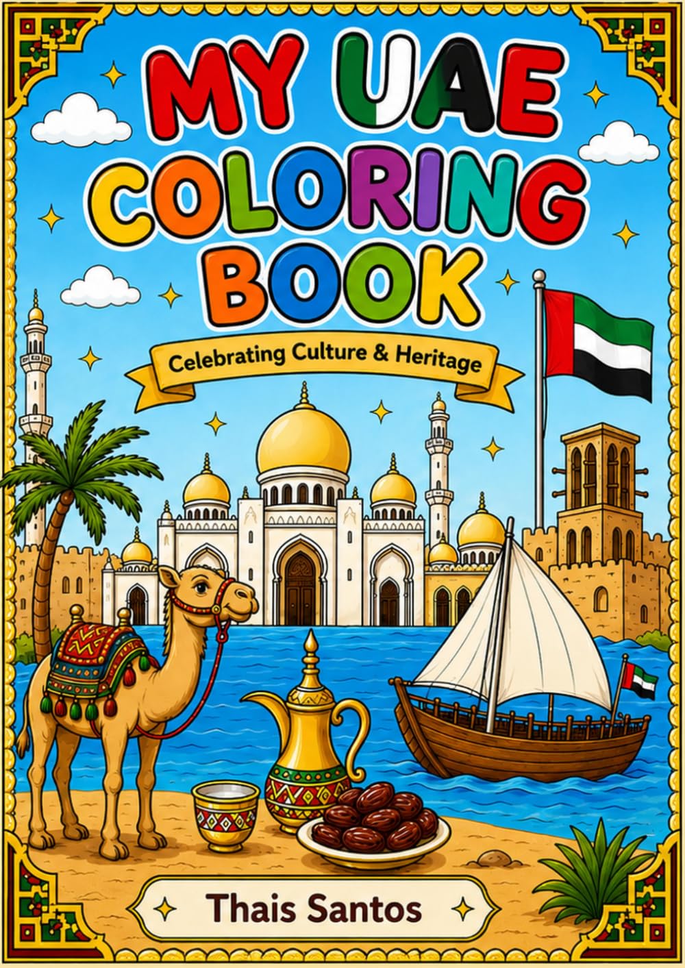 My UAE coloring book: Celebrating culture and heritage