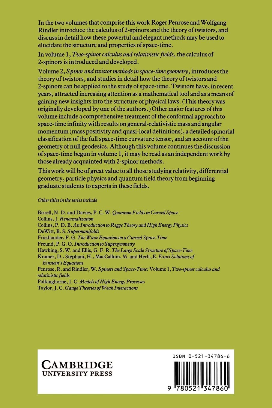 Spinors and Space-Time: Volume 2, Spinor and Twistor Methods in Space-Time Geometry (Cambridge Monographs on Mathematical Physics)