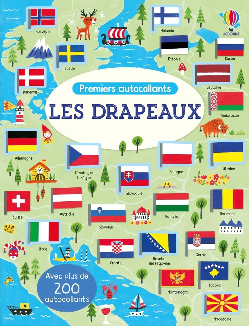 Les drapeaux - Premiers autocollants: Avec plus de 200 autocollants