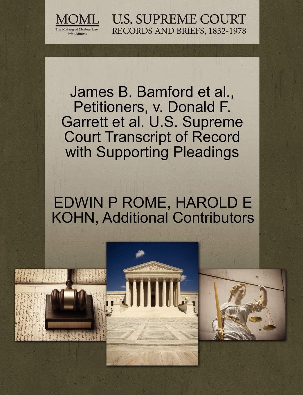 James B. Bamford et al., Petitioners, V. Donald F. Garrett et al. U.S. Supreme Court Transcript of Record with Supporting Pleadings