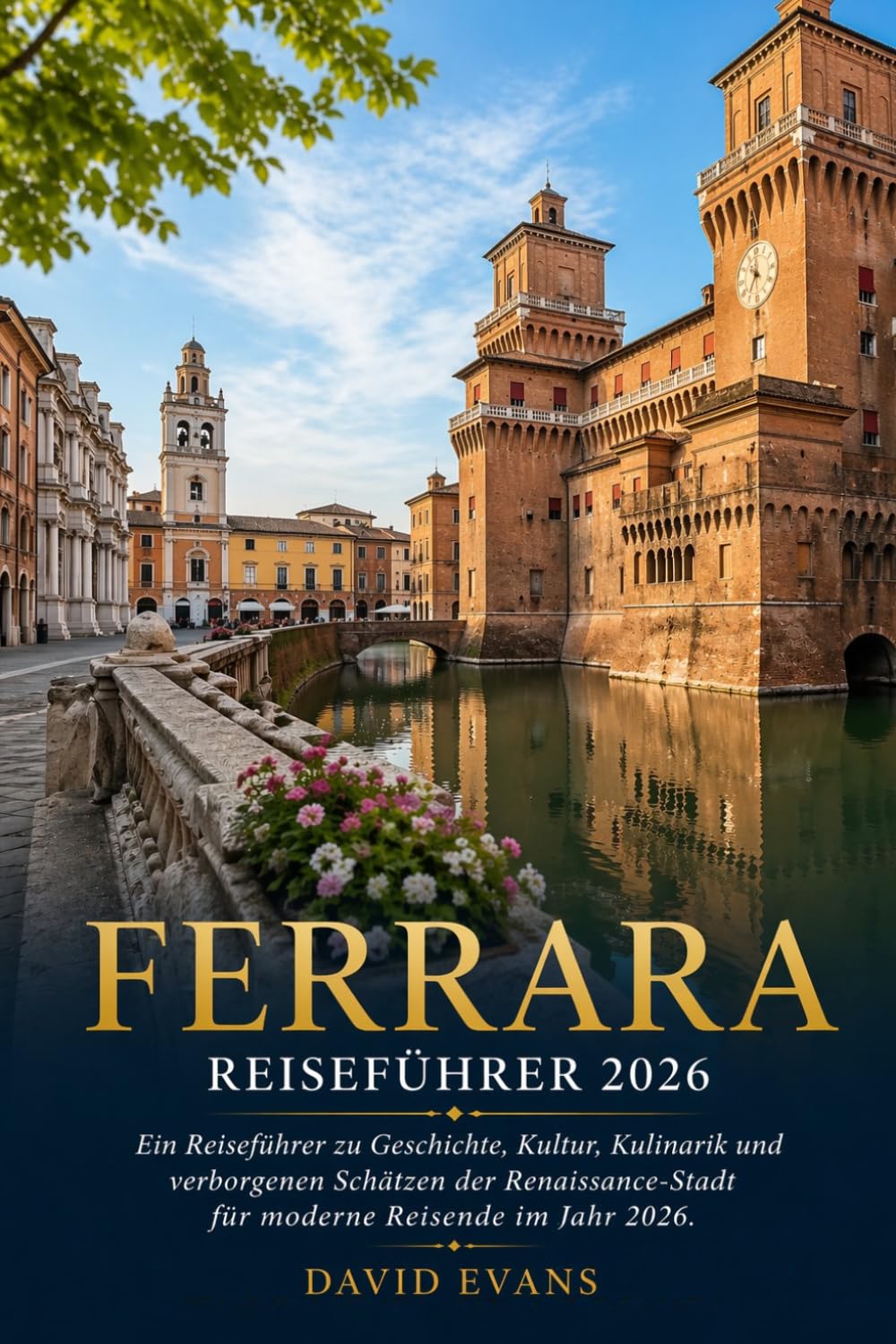 FERRARA REISEFÜHRER 2026