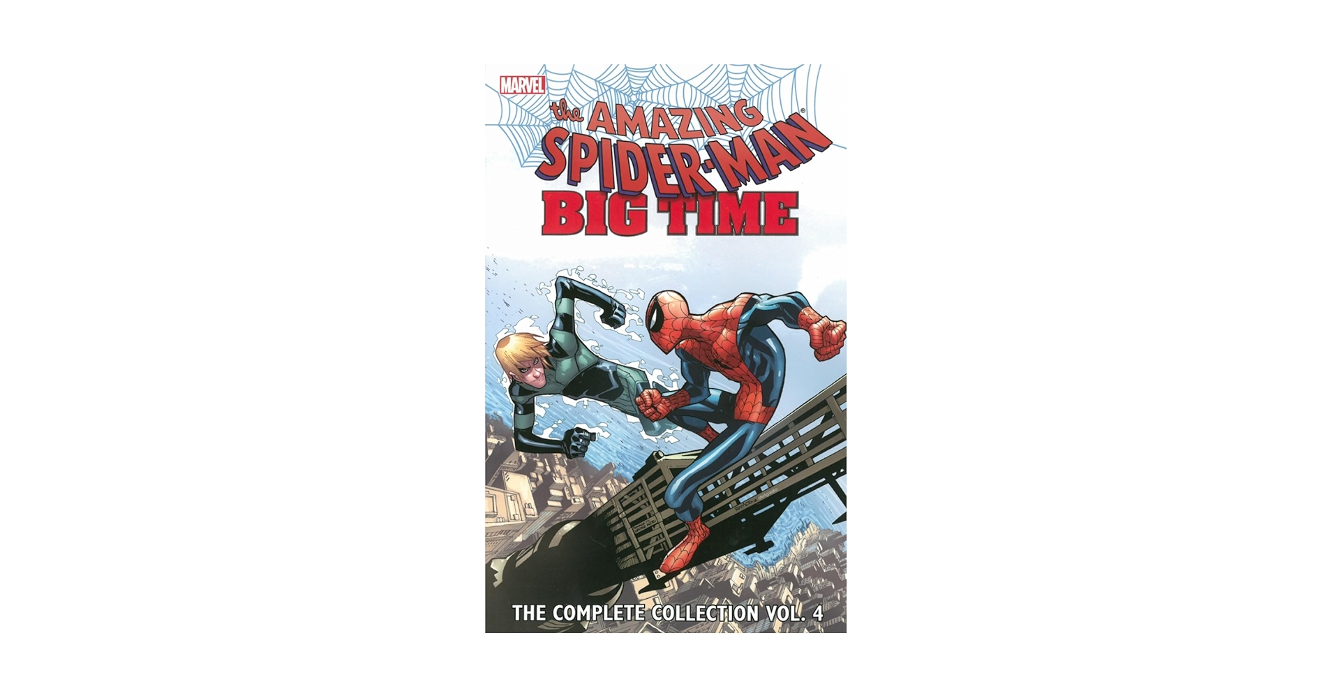 アート・デザイン・音楽 Spider-Man: Big Time: The Complete Colle Spider-Man: Big Time - The Complete Collection (Trade