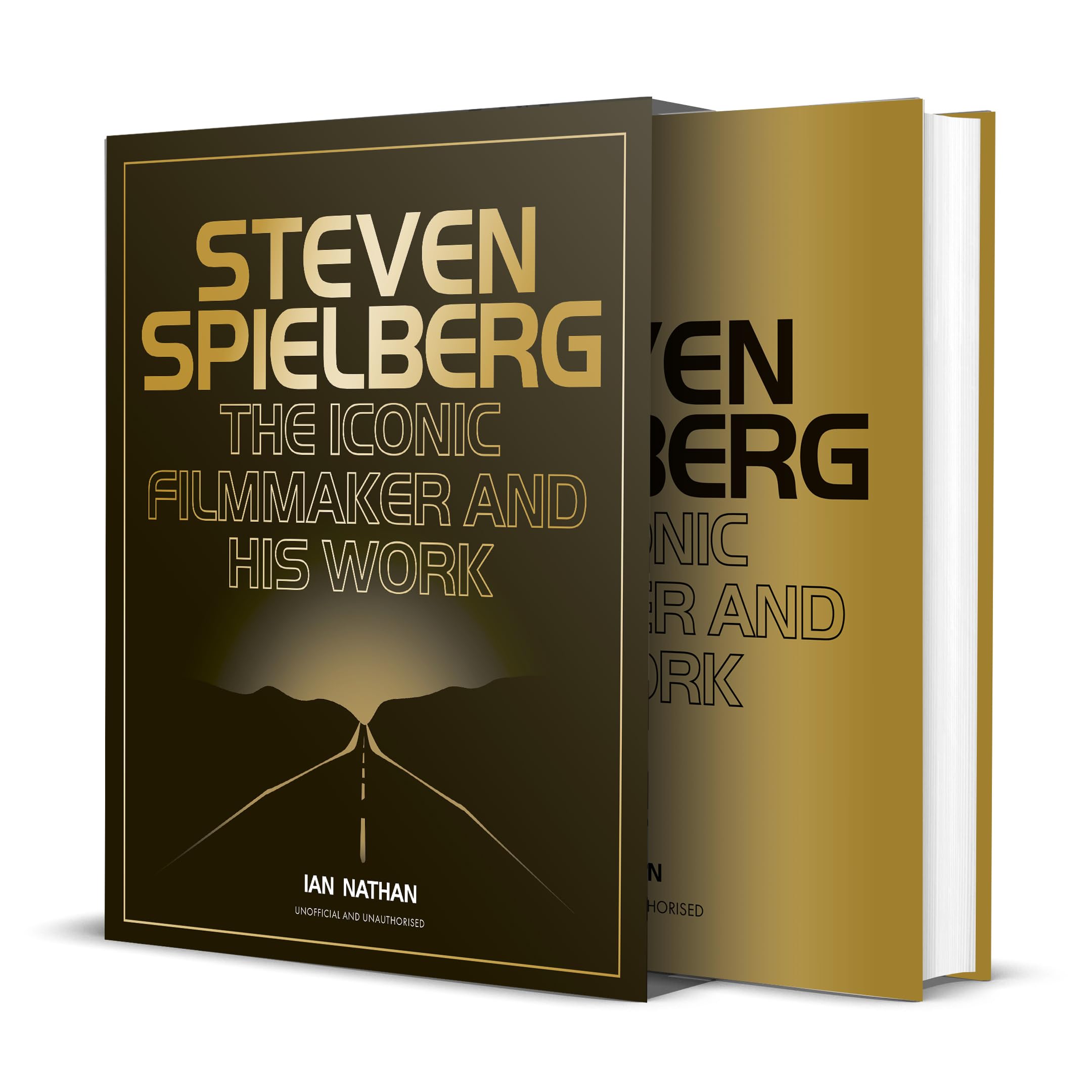 Steven Spielberg: The Iconic Filmmaker and His Work by Ian Nathan 9780711295230