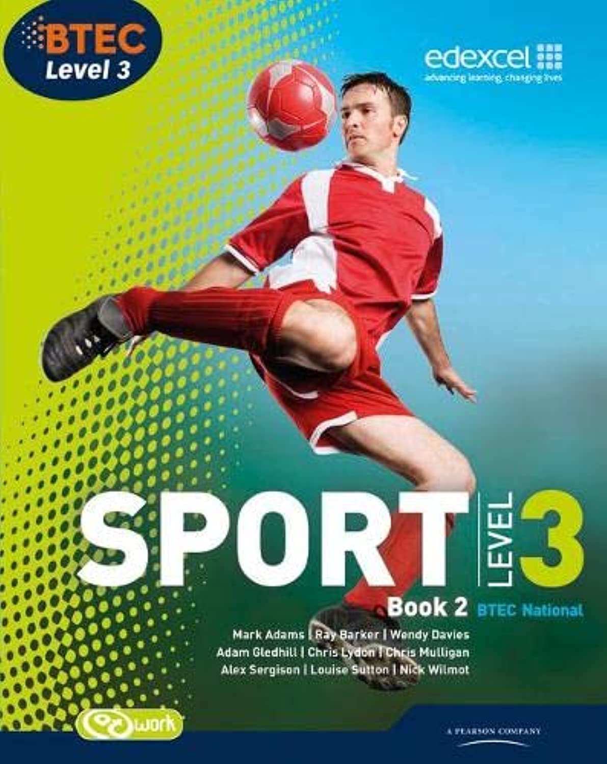 BTEC Level 3 National Sport Book 2 Book 2 (BTEC National Sport 2010