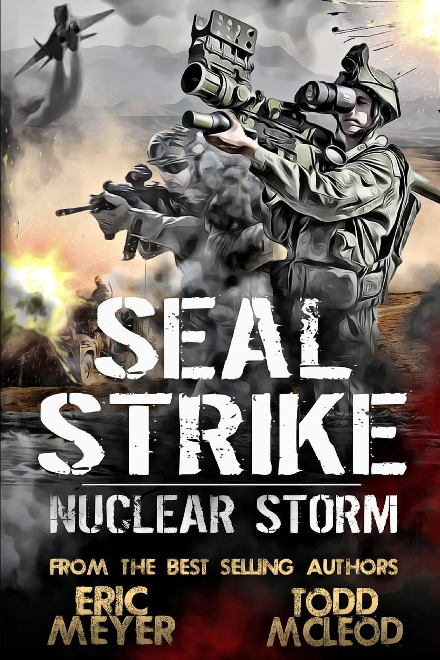 SEAL Strike: Nuclear Storm
