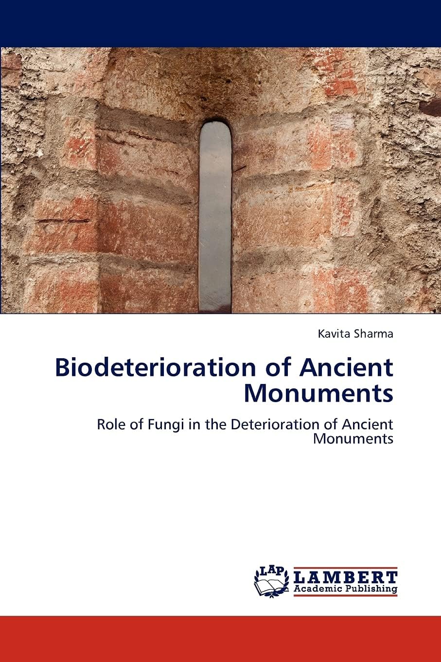 Biodeterioration of Ancient Monuments