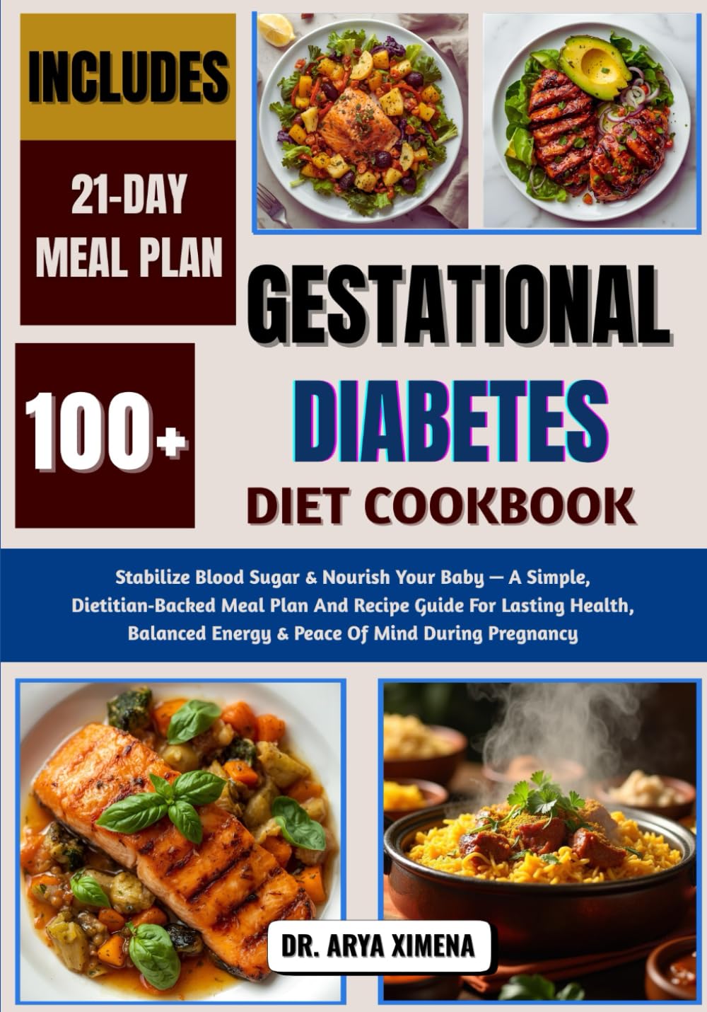 Gestational Diabetes Diet Cookbook: Stabilize Blood Sugar & Nourish Your Baby — A Simple, Dietitian‑Backed Meal Plan And Recipe Guide For Lasting ... Energy & Peace Of Mind During Pregnancy