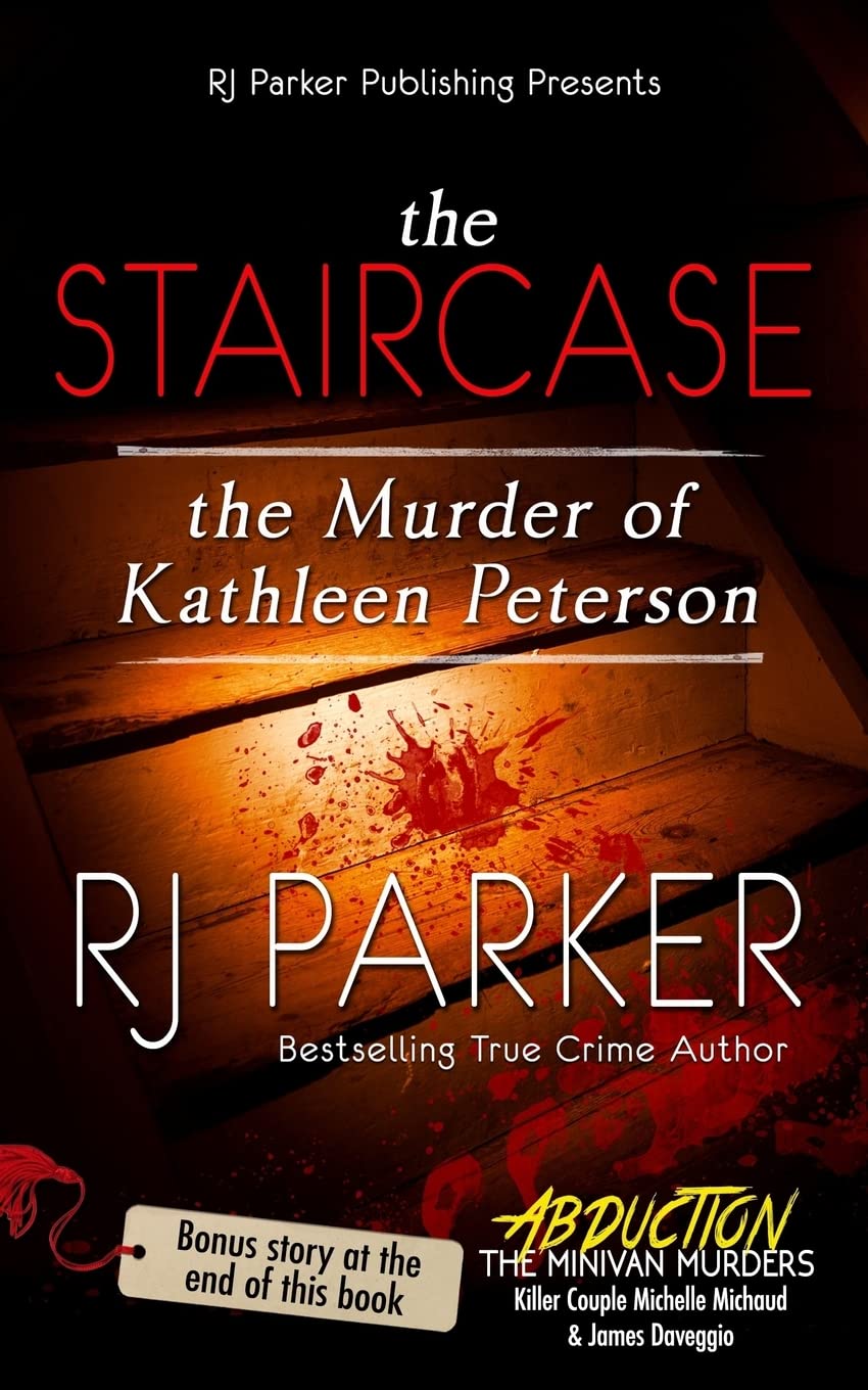 The Staircase: The Murder of Kathleen Peterson