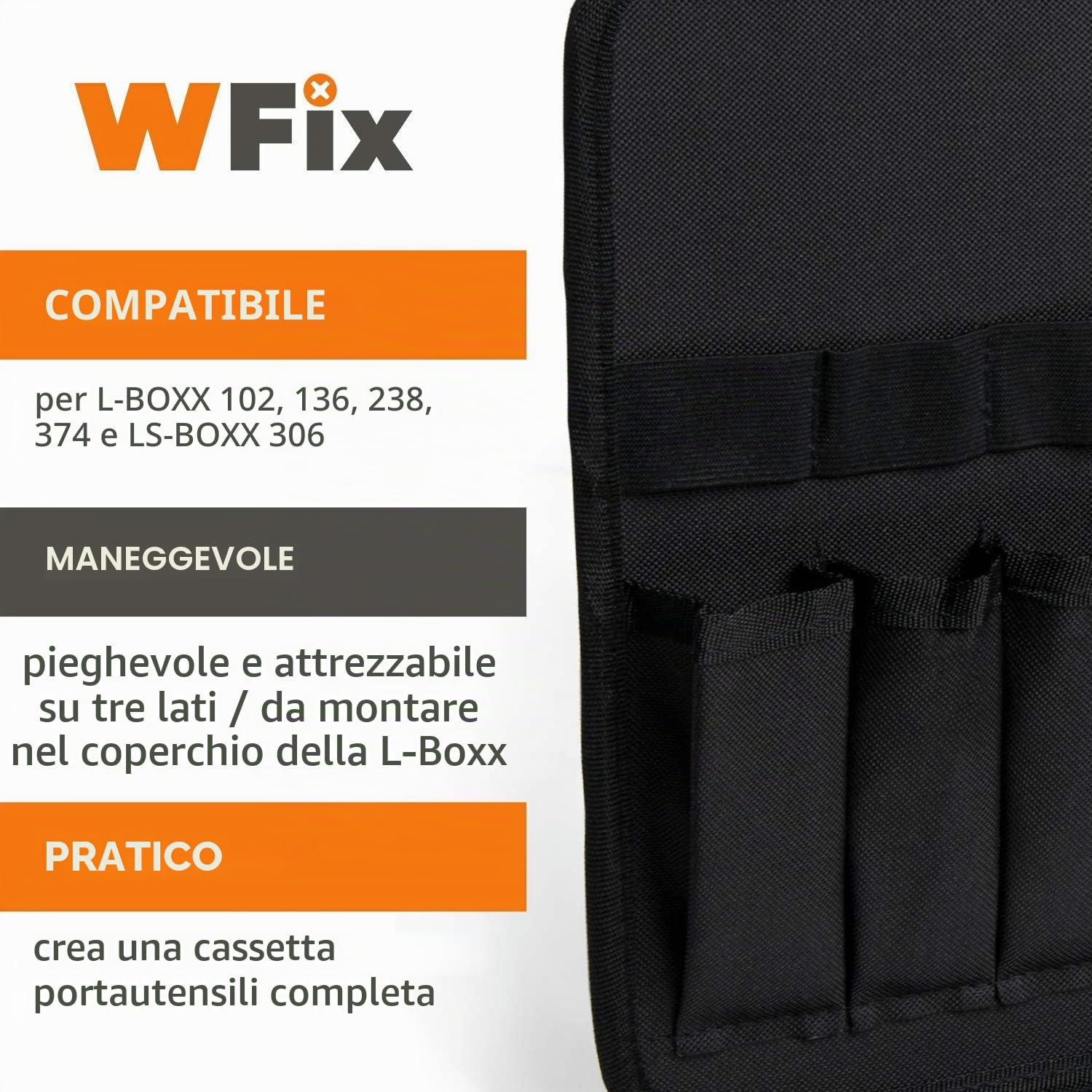 WFix Tasca portautensili L-Boxx Sortimo | Set 2 pezzi con 3 lati utilizzabili | Compatibile con tutti i L-Boxx per cassetta attrezzi completa