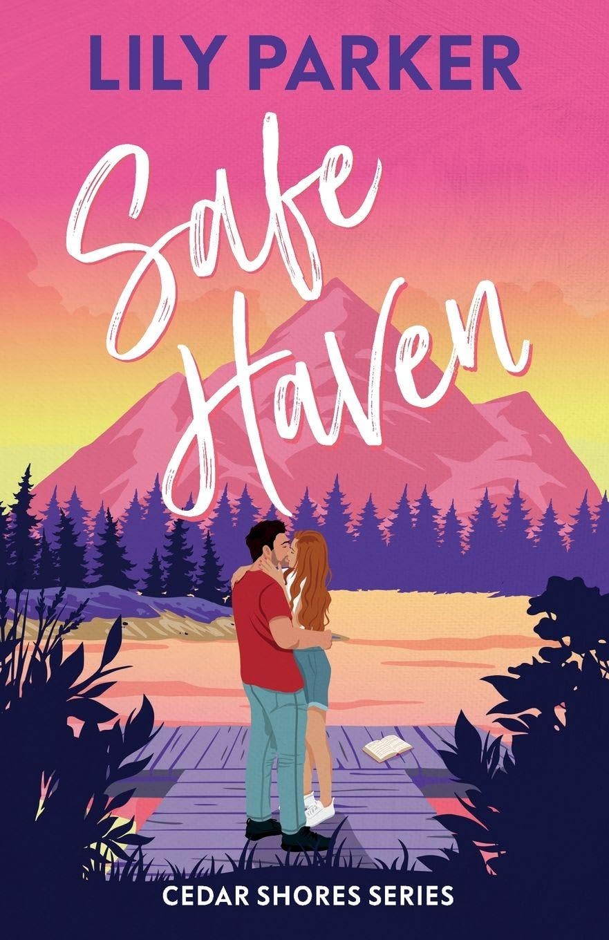 Safe Haven: Discover the brand new, small-town series with this steamy, slow-burn summer romance: 1 (Cedar Shores)