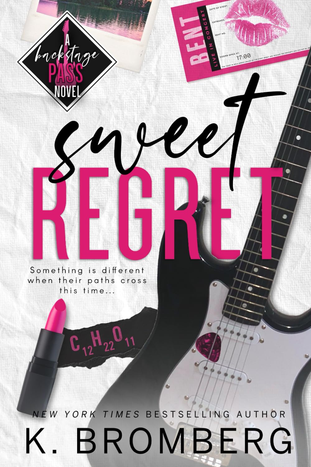 Sweet Regret: Special Edition Cover: A second chance, single mom, rockstar romance: A second chance, secret baby, rockstar romance (Backstage Pass)