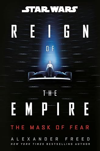 Star Wars: The Mask of Fear (Reign of the Empire) (Star Wars: Reign of the Empire)