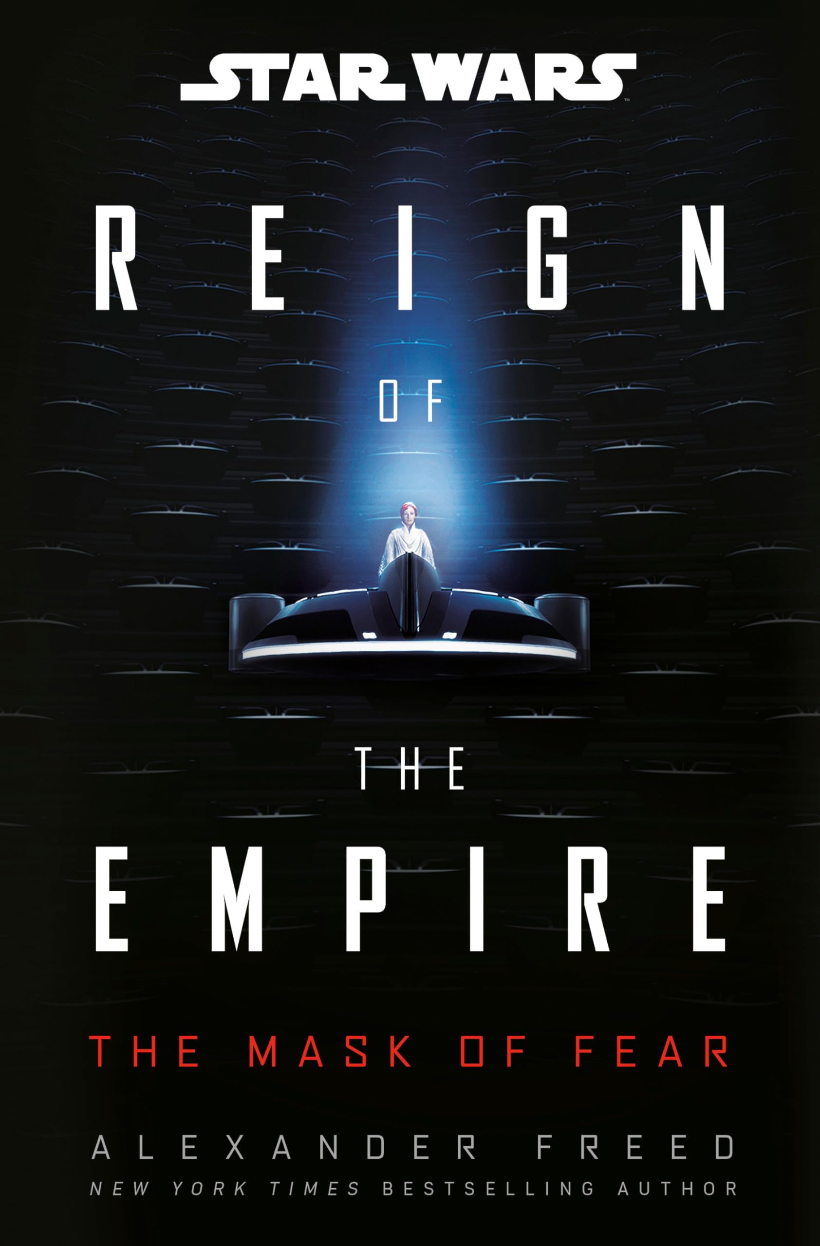 Star Wars: The Mask of Fear (Reign of the Empire) (Star Wars: Reign of the Empire)