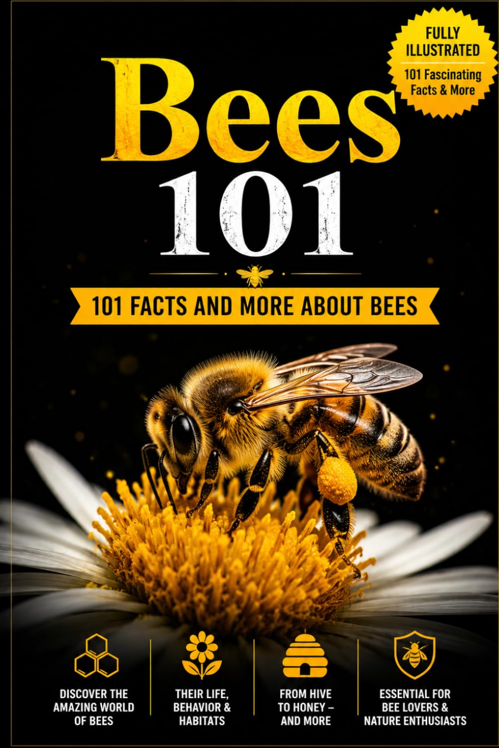 Bees 101: Bees the unsung heroes of our Ecosystem