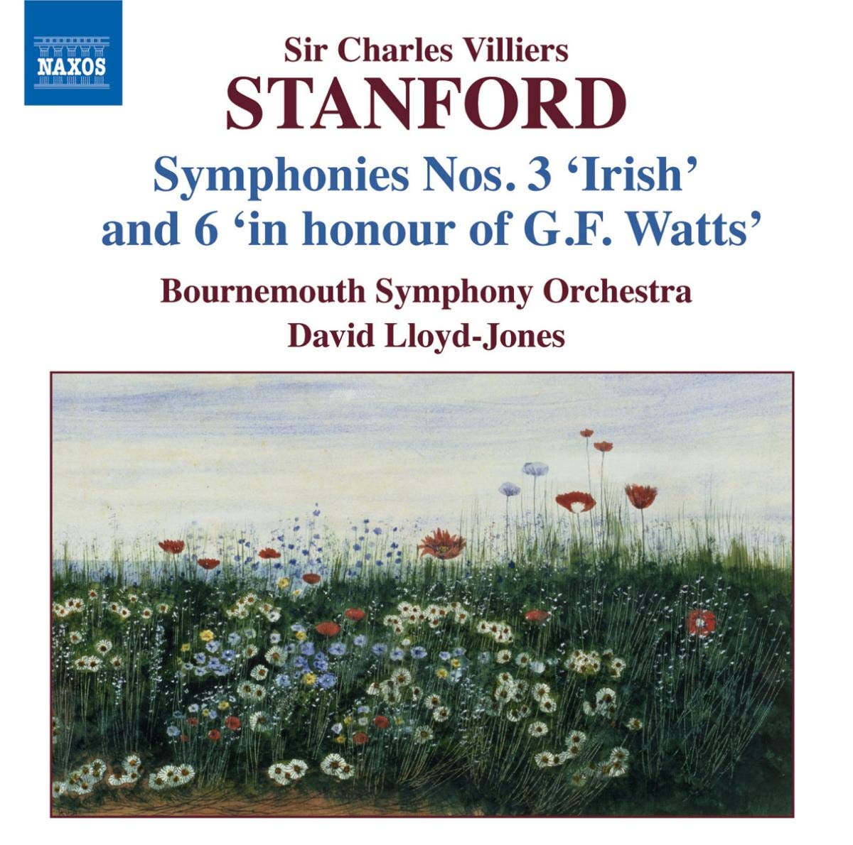 Stanford: Symphonies 3 and 6