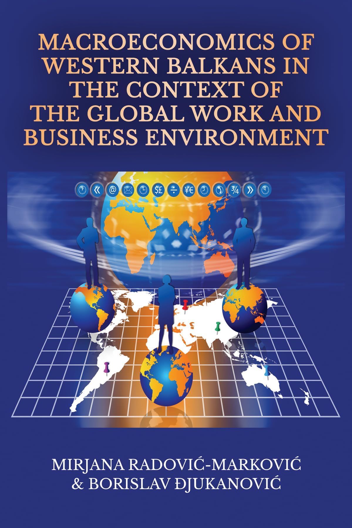 Buy Macroeconomics of Western Balkans in the Context of the Global Work and Business Environment — BookShops.in